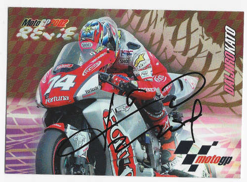 DAIJIRO KATO - MOTO GP 2003 COLLECTION - `AUTOGRAPHED` TRADING CARD