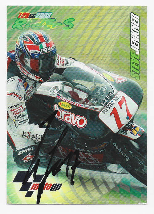 STEVE JENKNER  - MOTO GP 2003 COLLECTION - 125cc RIDER `AUTOGRAPHED` TRADING CARD