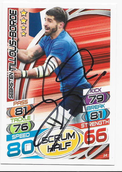 SEB. TILLOUS BORDE  (FRANCE) - TOPPS `RUGBY WORLD CUP` 2015 - Personally SIGNED TRADING CARD