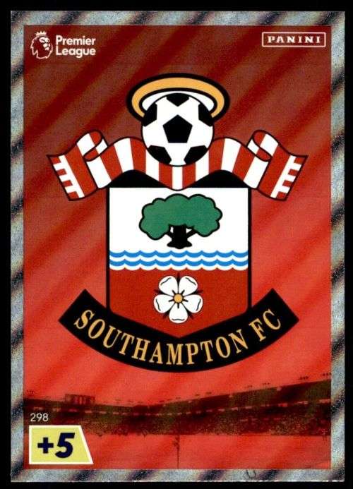 SOUTHAMPTON FC - PANINI  English Premier League 2022/23 -FOIL `CLUB BADGE` TRADING CARD 298