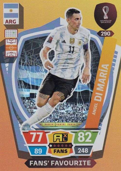 ANGEL DI MARIA - PANINI `FIFA WORLD CUP 2022` QATAR - `FANS FAVOURITE` TRADING CARD 290