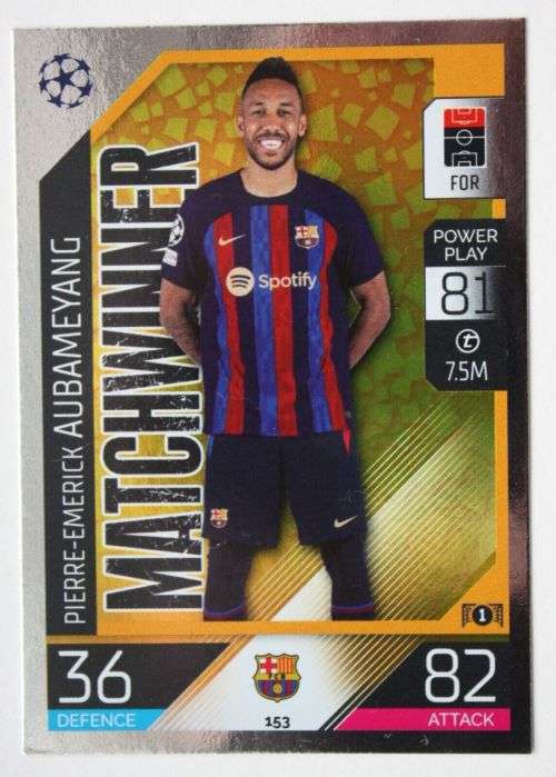PIERRE AUBAMEYANG - TOPPS `CHAMPIONS/EUROPA LEAGUE` 2022/23 -  FOIL `MATCHWINNER` TRADING CARD 153