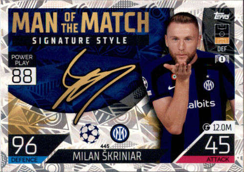 MILAN SKRINIAR - TOPPS `CHAMPIONS/EUROPA LEAGUE` 2022/23 -  FOIL `MAN of the MATCH ` TRADING CARD