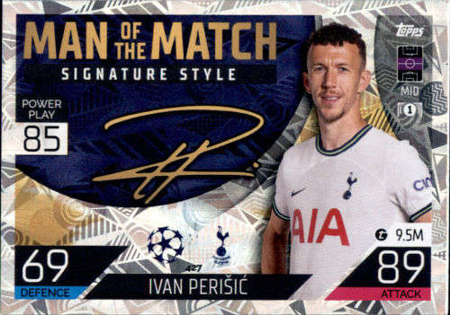 IVAN PERISIC - TOPPS `CHAMPIONS/EUROPA LEAGUE` 2022/23 -  FOIL `MAN of the MATCH ` TRADING CARD