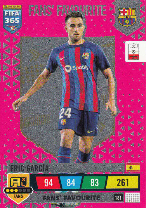 ERIC GARCIA - PANINI `FIFA 365 COLLECTION` 2023 - `FANS FAVORITE` FOIL TRADING CARD 181