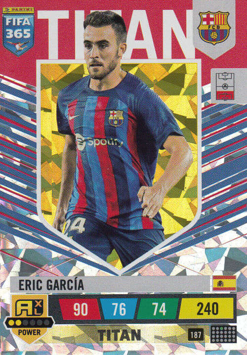 ERIC GARCIA - PANINI `FIFA 365 COLLECTION` 2023 - `TITAN` FOIL TRADING CARD 187