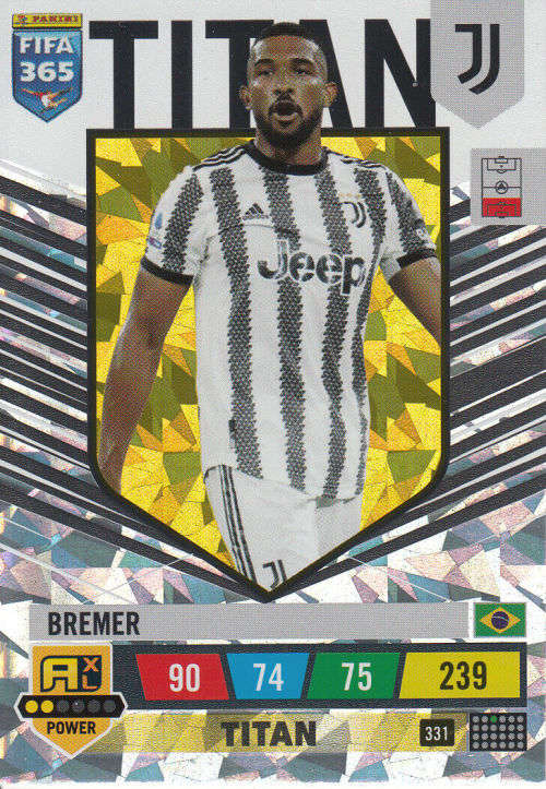 BREMER - PANINI `FIFA 365 COLLECTION` 2023 - `TITAN` FOIL TRADING CARD 331