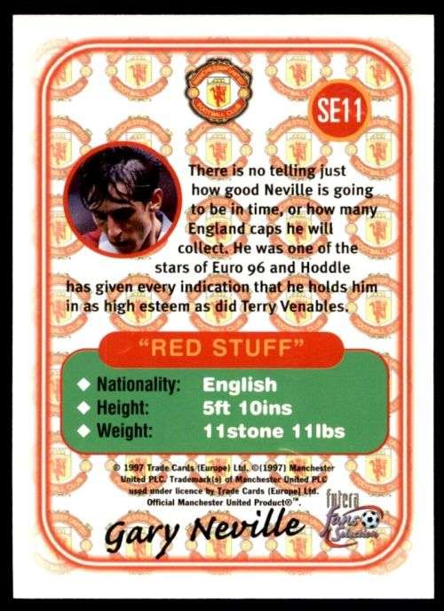 GARY NEVILLE - MAN. UNITED `Futera Fans Selection 1997`  - `EMBOSSED` TRADING CARD SE11