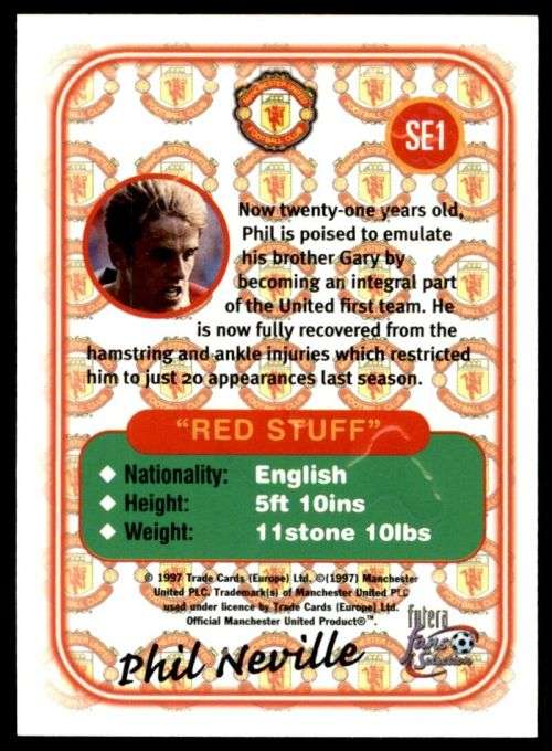 PHIL NEVILLE - MAN. UNITED `Futera Fans Selection 1997`  - `EMBOSSED` TRADING CARD SE1