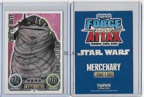 ZIRO THE HUTT - TOPPS `STAR WARS FORCE ATTAX CLONE WARS I` 2012 - `LIMITED EDITION` CARD L1