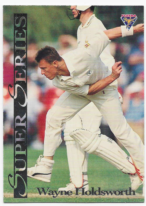 W. HOLDSWORTH - FUTERA 1994 CRICKET `SUPER SERIES`  COLLECTION - FOIL `INSERT` TRADING CARD SS19