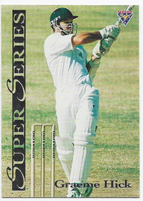 GRAEME HICK - FUTERA 1994 CRICKET `SUPER SERIES`  COLLECTION - FOIL `INSERT` TRADING CARD SS26