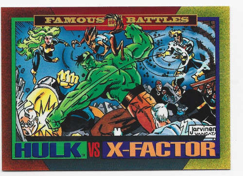 X-FACTOR vs HULK - MARVEL UNIVERSE 1993 - FAMOUS BATTLES TRADING CARD 179