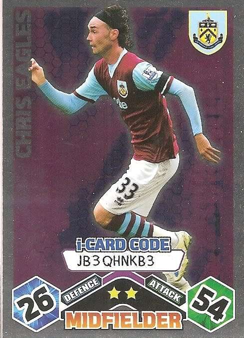 CHRIS EAGLES (Burnley) - TOPPS `MATCH ATTAX` 2009/10 - FOIL `I CARD` TRADING CARD