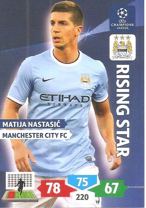 MATIJA NASTASIC (Man. City) - PANINI `CHAMPIONS LEAGUE` 2013/14 - `RISING STAR` TRADING CARD