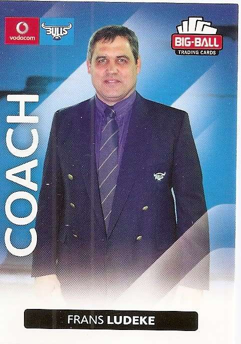 FRANS LUDEKE - BIG BALL RUGBY COLLECTION  2012 - BLUE BULLS `COACH` BASE CARD 2