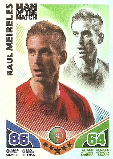 RAUL MEIRELES - TOPPS MATCH ATTAX `FIFA WORLD CUP 2010` -  `Man of the Match` CARD - INT. EDITION