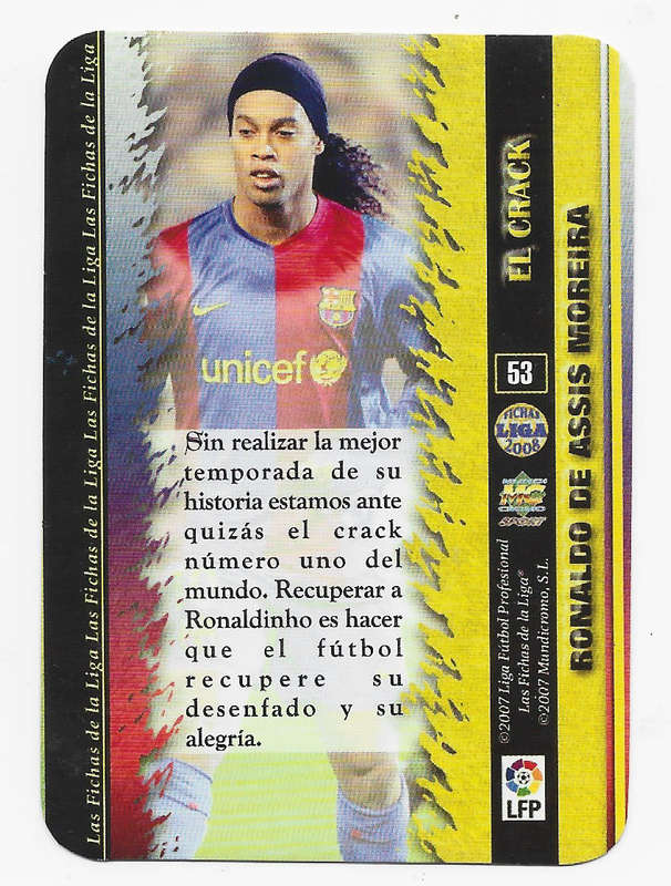RONALDINHO (Barcelona) - MUNDI CROMO `SPAIN LA LIGA` 2007/08 - PARALLEL DIE CUT FOIL CARD