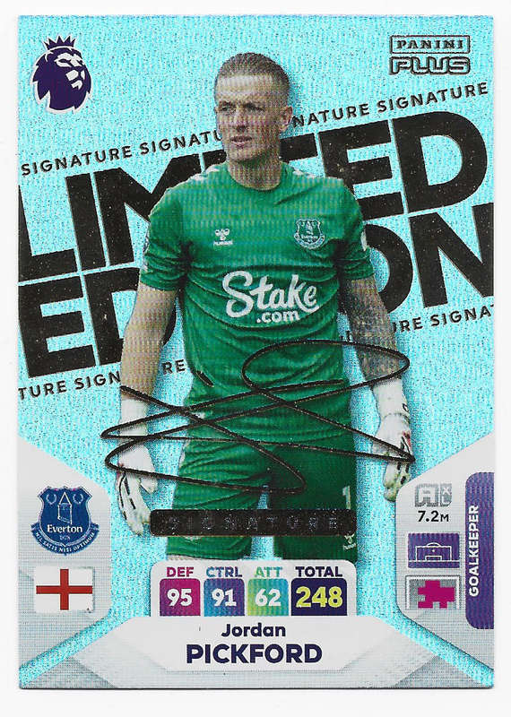 JORDAN PICKFORD - PANINI E/ Premier League PLUS 2024 - RARE`SIGNED LIMITED EDITION` TRADING CARD