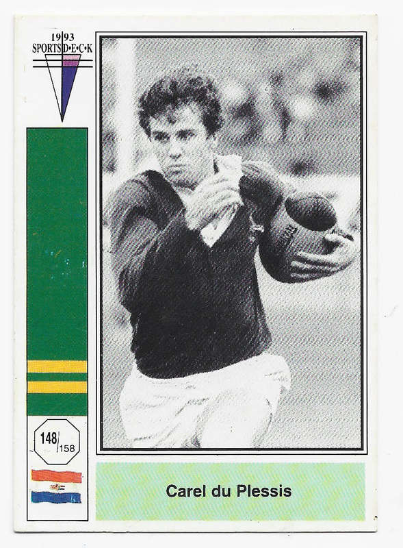 CAREL DU PLESSIS - SPORTS DECK `SPRINGBOKS RUGBY 1993` -  BASE TRADING CARD 148 of 158