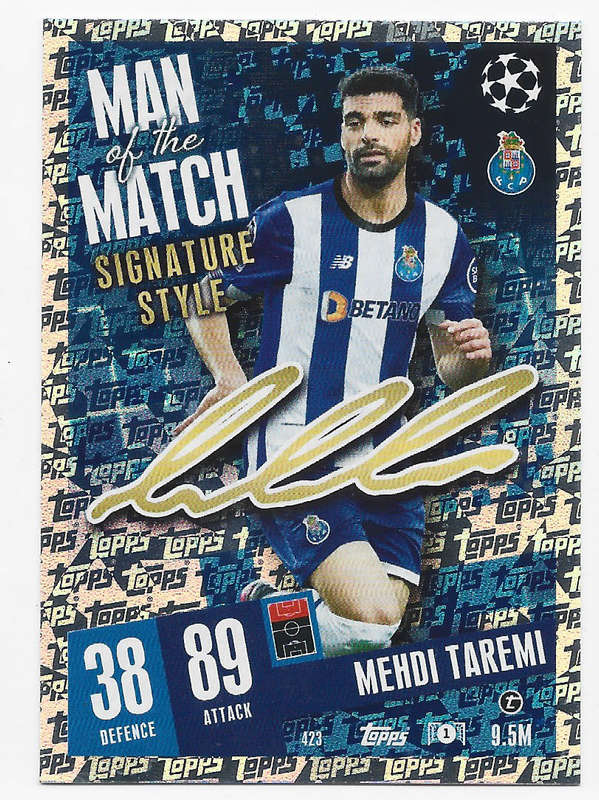 MEHDI TAREMI - TOPPS `CHAMPIONS/EUROPA LEAGUE` 2023/24 -  "SIGNATURE MAN of the MATCH" CARD