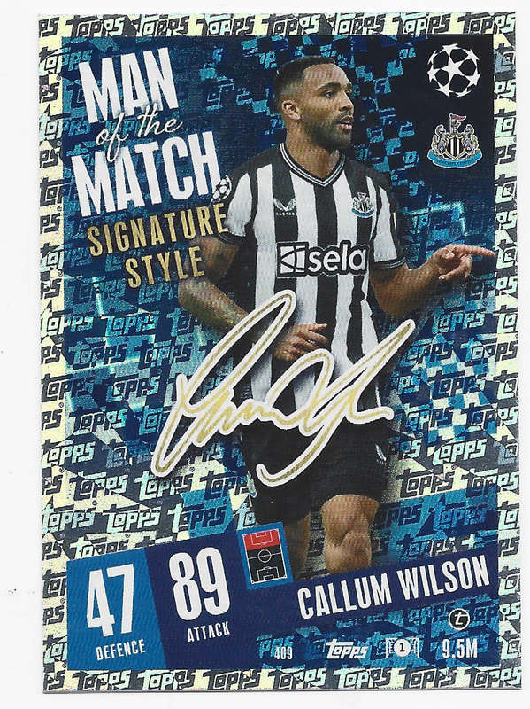CALLUM WILSON - TOPPS `CHAMPIONS/EUROPA LEAGUE` 2023/24 -  "SIGNATURE MAN of the MATCH" CARD
