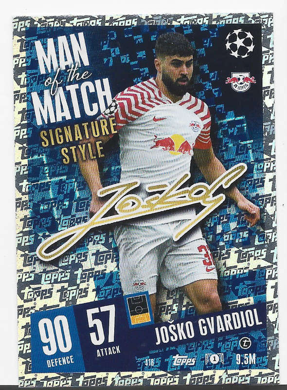 JOSKO GVARDIOL - TOPPS `CHAMPIONS/EUROPA LEAGUE` 2023/24 -  "SIGNATURE MAN of the MATCH" CARD