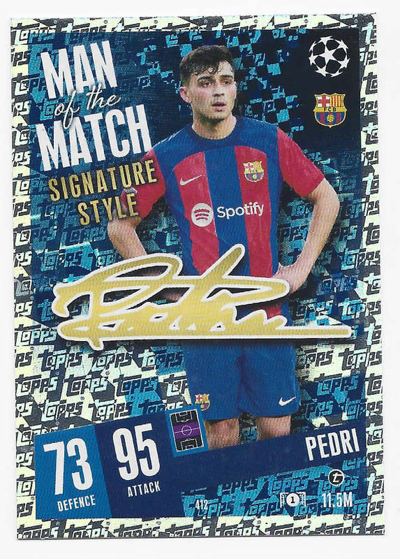 PEDRI - TOPPS `CHAMPIONS/EUROPA LEAGUE` 2023/24 -  "SIGNATURE MAN of the MATCH" CARD