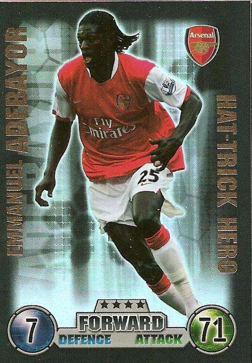 MATCH ATTAX EXTRA 2007/08 - EMANUEL ADEBAYOR  `HAT TRICK HERO` TRADING CARD