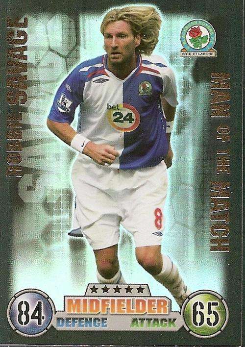 MATCH ATTAX 07/08 - ROBBIE SAVAGE "M/MATCH" CARD