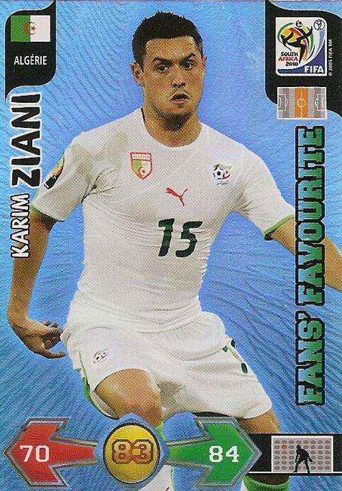 KARIM ZIANI - PANINI FIFA WORLD CUP 2010 COLLECTION - FOIL`FANS FAVOURITE` CARD