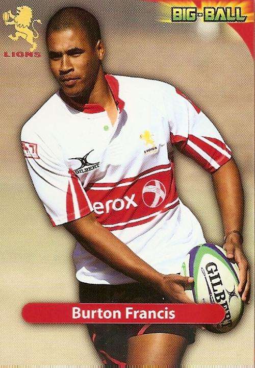 BIG BALL 2010 RUGBY COLLECTION - BURTON FRANCIS BASE CARD GL03