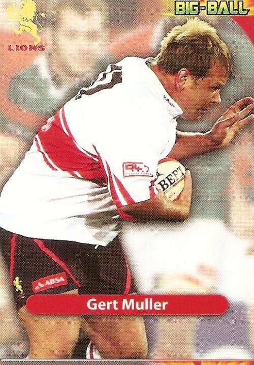BIG BALL 2010 RUGBY COLLECTION - GERT MULLER BASE CARD GL14