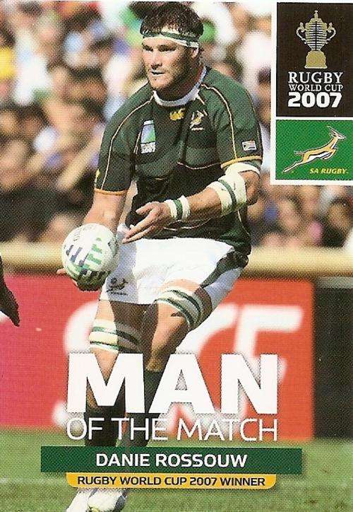 2011 RUGBY WORLD CUP COLLECTION - DANIE ROSSOUW "MAN of the MATCH" CARD 112