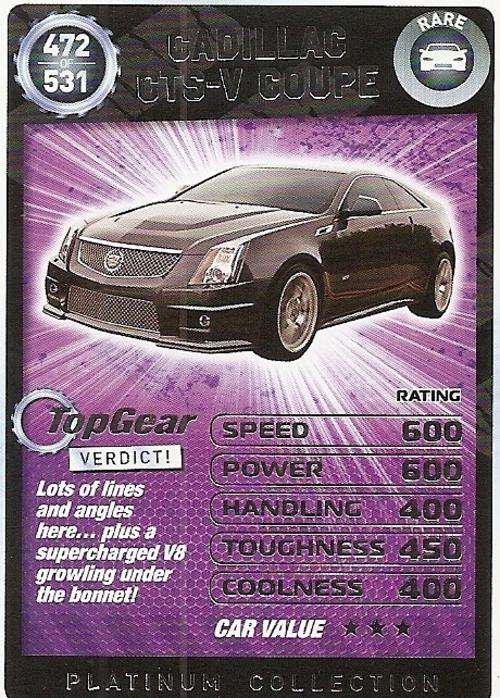 TOP GEAR TURBO CHALLENGE PLATINUM - CADILLAC CTS COUPE `RARE` 472 CARD