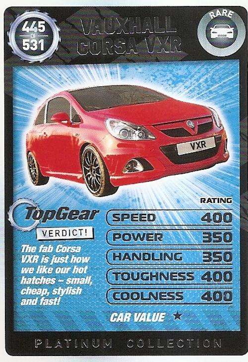 TOP GEAR TURBO CHALLENGE PLATINUM - VAUXHALL CORSA VXR `RARE` 445 CARD
