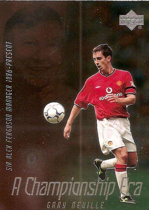GARY NEVILLE - RARE `A CHAMPIONSHIP ERA` GOLD INSERT CE5 - UPPER DECK MANCHESTER UNITED 2003