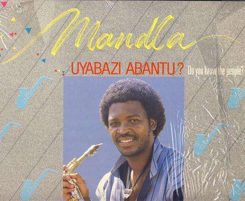Mandla - Uyabazi Abantu? - (South African) LP