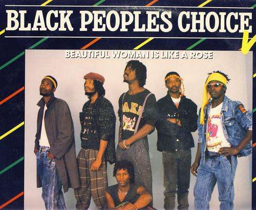 Black Peoples Choice - Beautiful Woman is like a rose - LP