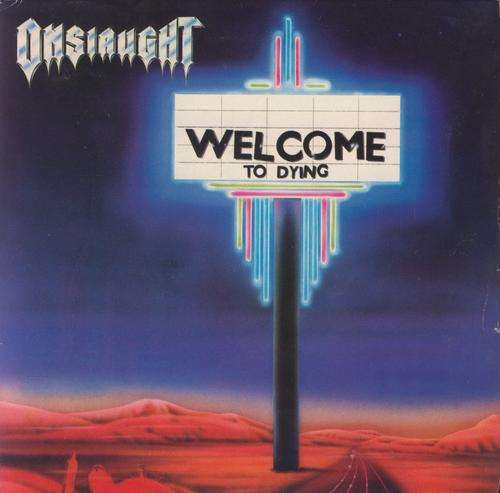 Onslaught - Welsome to Dying - Seven Single
