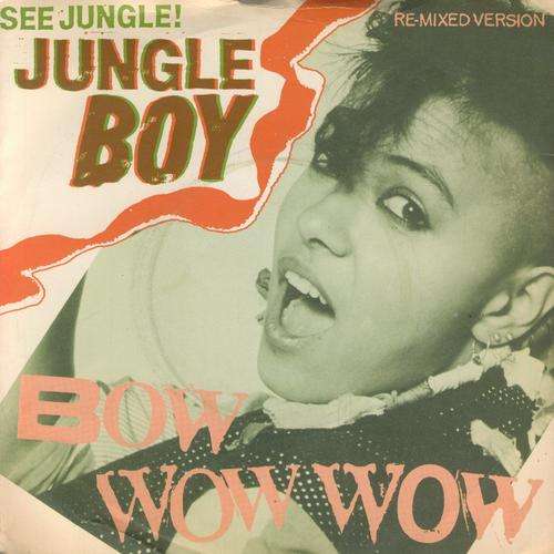 Jungle Boy - Bow wow wow - Seven Single
