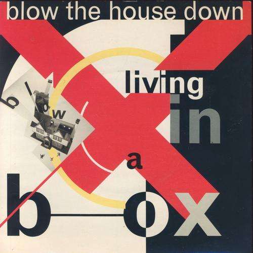 Living ion a box - Blow the house down  - Seven Single