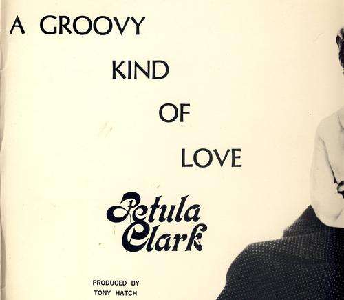 Petula Clark, A Groovy kind of love, LP