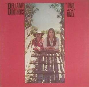 The Bellamy Brothers, The Two and Only, LP