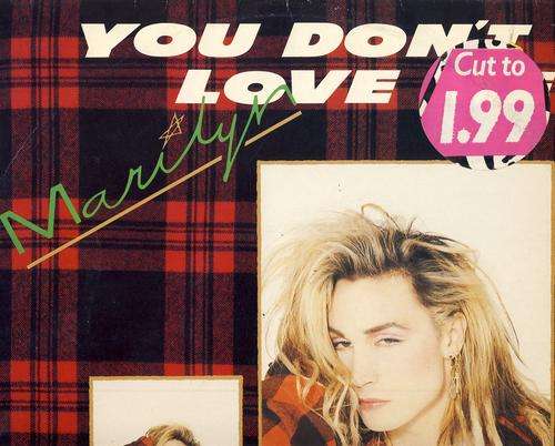 Marilyn, You Don't Love Me, 12" Maxi Single