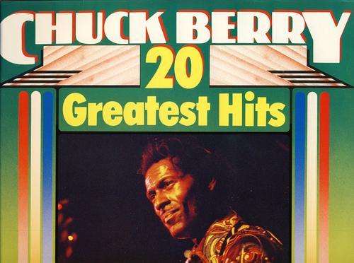 Chuck Berry, " 20 Greatest Hits ", LP