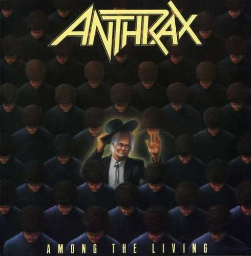 Anthrax, " Among the Living " , LP