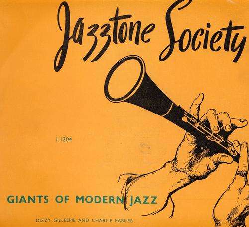 Jazztone Society, " Dizzy Gillespie and Charlie Parker ", LP