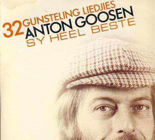 Anton Goosen, " 32 Gunsteling Liedjies ", LP