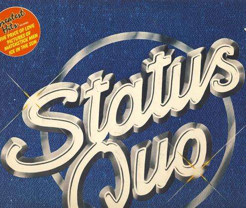 Status Quo. " Status Quo - Greatest Hits ".  DLP